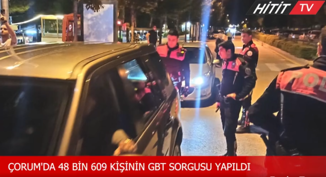 ÇORUM'DA 48 BİN 609 KİŞİNİN  GBT SORGUSU YAPILDI!