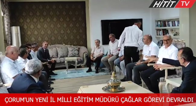 Çorum İl Milli Eğitim Müdürü olarak atanan Cemil Çağlar göreve başladı