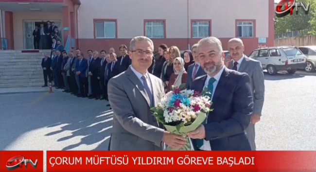 Çorum İl Müftüsü Şahin Yıldırım yeni görevine başladı