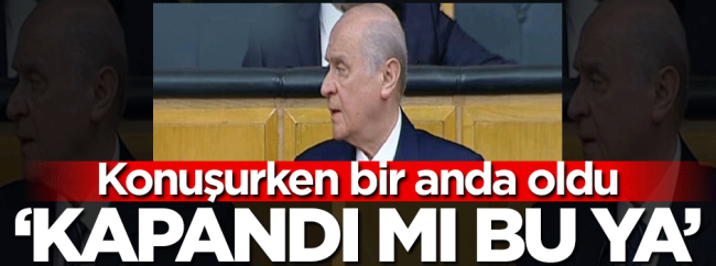 Devlet Bahçeli konuşurken prompter kapandı