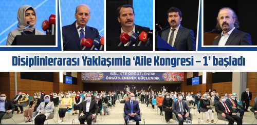 “Aile Kongresi”nin İlk Günü Gerçekleştirilen Oturumlarla Sona Erdi