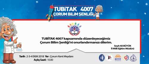 "TÜBİTAK 4007 Çorum Bilim Şenliği" Başlıyor