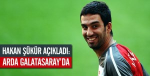 ŞÜKÜR AÇIKLADI ARDA  GALATASARAY'DA