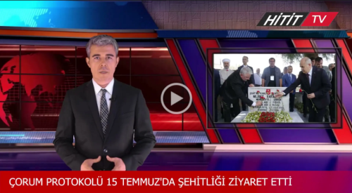 15 Temmuz'da Çorum Şehitliği'nde anma töreni düzenlendi