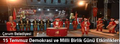 15 Temmuz Demokrasi ve Milli Birlik Günü Etkinlikleri