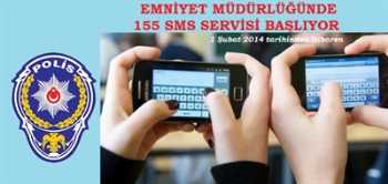 155'e Mesajla İhbar Dönemi Başlıyor