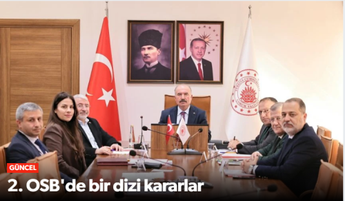 2. OSB Yönetim Kurulu Vali Ali Çalgan Başkanlığında Toplandı