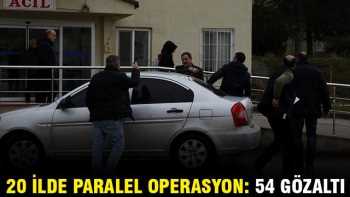 20 ilde 'paralel' operasyon'da Çorum var mı ?