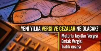 2014'de vergi ve cezalar ne olacak?