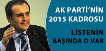 2015 Ak Parti'sinin en önemli ismi Kim olacak ?