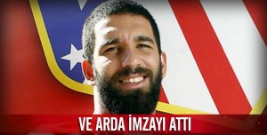 Ve Arda  Turan imzayı attı