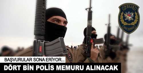 4 bin polis memur adayı alınacak