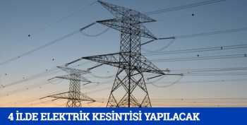 4 ilde yeniden  elektrik kesintisi