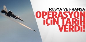 Fransa operasyonun tarihini açıkladı