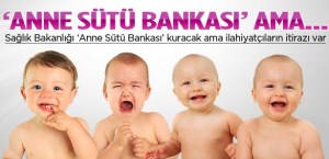 Sağlık Bakanlığı, ‘Anne Sütü Bankaları' açmaya hazırlanıyor