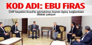 CHP'Lİ HEYETİ ŞAM'A GÖTÜREN İSİM 