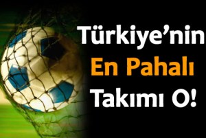 Spor'da Türkiye'nin En Değerli Kulübü