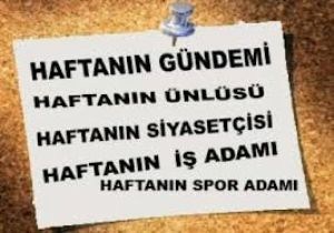 HİTİT TV.COM'DA HAFTANIN PANORAMASI