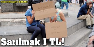 Ankara'da  Sarılmak 1 TL !..