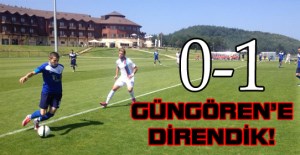 HAZIRLIK MAÇI  Güngörenspor – 1 Çorum Belediyespor 0