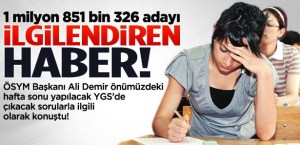 Bu yıl da sorular ne zor ne kolay