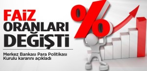 (TCMB)Merkez Bankası faizleri artırdı
