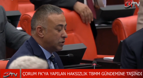 Ahlatçı Çorum FK TBMM'nin Gündemine Taşındı!