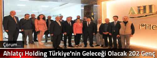 Ahlatçı Holding Türkiye'nin Geleceği 202 Genç Yazılımcıyı Bünyesinde Katıyor