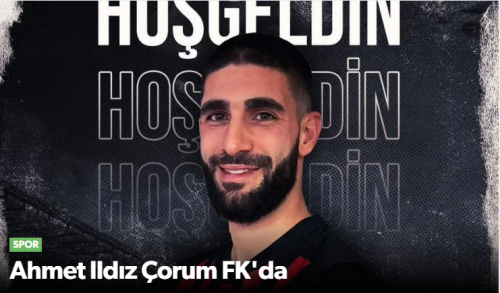 Ahmet Ildız Arca Çorum FK' da