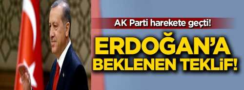 AK Parti CB. Erdoğan'ın üyeliği için harekete geçti!