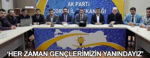 AK Parti Çorum İl Başkanı Av. Rumi Bekiroğlu, AK Partili gençlerle buluştu