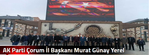 AK Parti Çorum İl Başkanı Murat Günay Yerel Basınımıza Yapılan Saldırıyı Kınadı