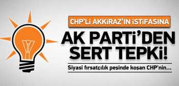 AK Parti'den CHP'ye istifa tepkisi