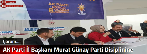 AK Parti İl Başkanı Murat Günay Parti Disiplinine Uymayanları Uyardı!