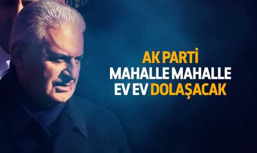 AK Parti sokak sokak dolaşacak