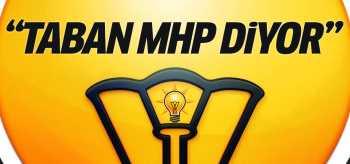 AK PARTİ TEŞKİLATLARI MHP DEDİ