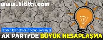 AK PARTİDE GENEL MERKEZDEN İTİBAREN DEĞİŞİM BAŞLIYOR
