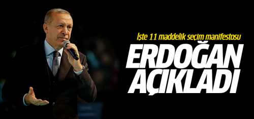 Ak Partinin 11 maddelik seçim manifestosu