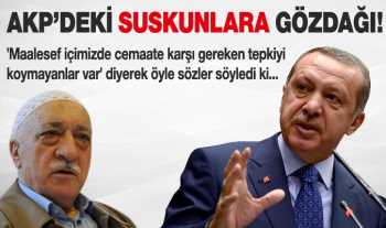 AKP'deki suskunlara cemaat uyarısı