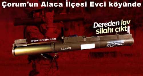 Alaca'da Dereden LAV silahı çıktı