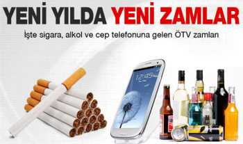 Alkol,Tütün  ve cep telefonuna yeni zam