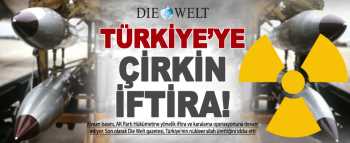 ALMANLARIN TÜRKİYE'YE YÖNELİK ÇİRKİN İDDİALARI 