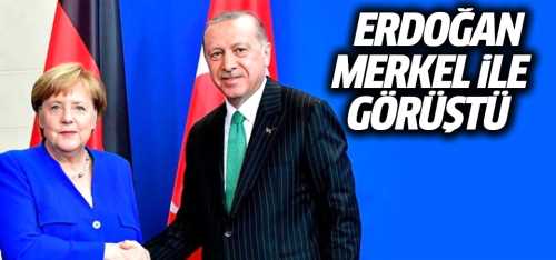 Almanya Başbakanı Angela Merkel'le Kritik görüşme 