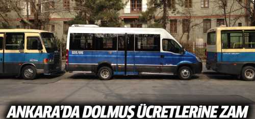 Ankara'da dolmuş ücretleri zamlandı