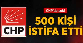 Antalya CHP'de 500 kişilik istifa şoku