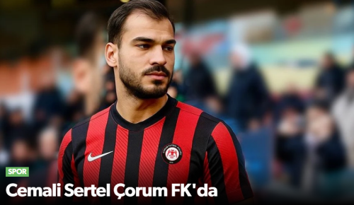 Arca Çorum FK Başakşehir'den Cemali Sertel ile Anlaştı!