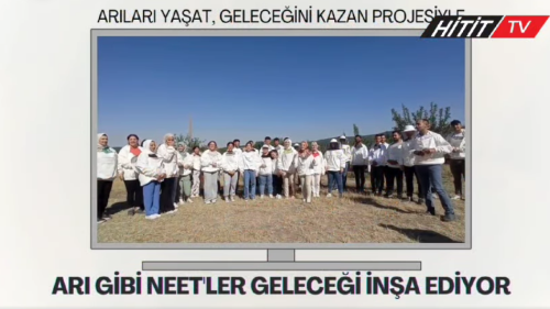 Arıları Yaşat Geleceğini Kazan Projesi