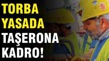 Asıl işi yapan taşeron işçilere, torbadan iyi haber