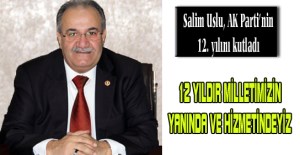 S.USLU  12 YILDIR MİLLETİN YANINDA VE MİLLETİN HİZMETİNDEYİZ