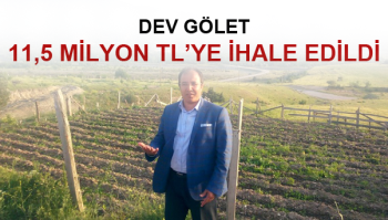BAĞCI DEV GÖLETİN İHALESİ TAMAM